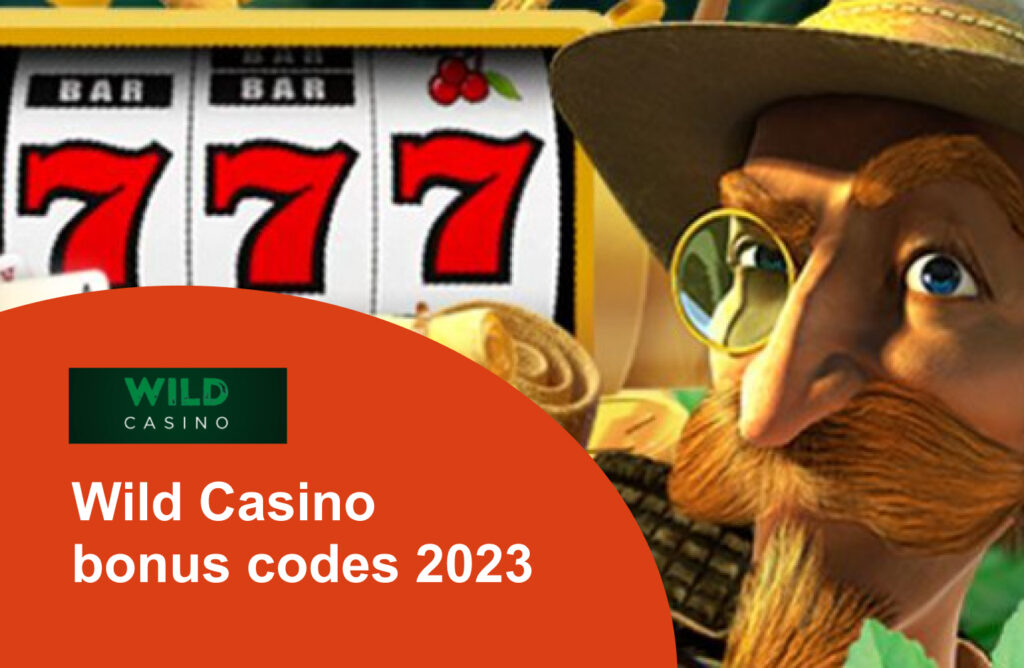 Wild Casino bonus codes 2023